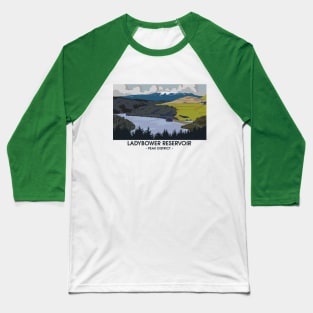 Ladybower Reservoir - Peak District - Snake Pass - Travel Poster Baseball T-Shirt